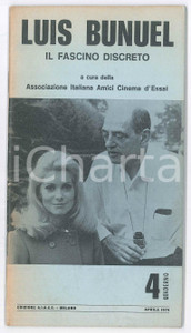Libro, pubblicazione d epoca 1974 LUIS BUNUEL Il fascino discreto  Ass. Italiana Amici Cinema d Essai AIACE 1