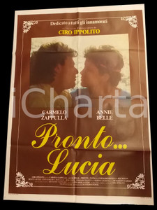 Materiale cinematografico d’epoca 1982 PRONTO...LUCIA Ciro IPPOLITO Carmelo ZAPPULLA Annie BELL Manifesto 100x140 1
