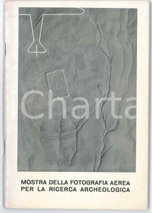 Libro, pubblicazione d epoca 1957 MILANO Mostra fotografia aerea per la ricerca archeologica  Catalogo 63 p. 1