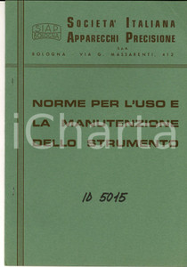 Materiale pubblicitario d’epoca 1960 ca BOLOGNA SIAP Norme per uso e manutenzione idrometrografo ID 5015 1
