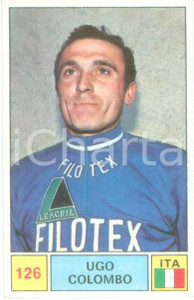 Oggetto da collezione cartaceo PANINI  SPRINT 1971 Figurina Ugo COLOMBO n. 126 Ciclismo Sponsor FILOTEX 1