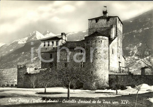 Cartolina originale da collezione 1950 ca SAINTPIERRE AO Veduta Castello SARRIOD DE LA TOUR Cartolina FG NV 1