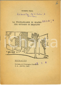 Libro, pubblicazione d epoca 1949 Giuseppe NENCI La filobarbarie di ECATEO nel giudizio di ERACLITO 1