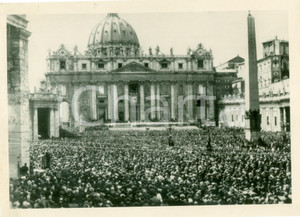 Fotografia d epoca originale 1938 ROMA Piazza SAN PIETRO gremita per benedizione PIO XI FOTOGRAFIA 1