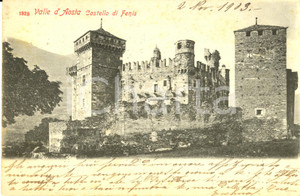 Cartolina originale da collezione 1903 FENIS (AO) VALLE D'AOSTA Castello Cartolina a Carolina PUGLIESE MENOTTI FP 1