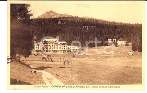 Cartolina originale da collezione 1927 MADONNA DI CAMPIGLIO (TN) Grand Hotel Passo Campo CARLO MAGNO FP VG 1