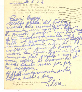 1954 PADOVA - Cartolina Silvia RODELLA scrittrice - Basilica Santo - AUTOGRAFO Cartolina postale d'epoca, autografa della scrittrice padovana Silvia Rodella, viaggiata.Al recto &egrave; presente un'immagine della Basilica di Sant'Antonio. GOOD/buono minime piegature angolari; piccole macchie Formato: 15x10 cm originale e autentica 1