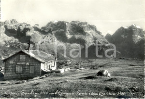 Cartolina originale da collezione 1957 ca CAPANNA SPINALE TN Rifugio Capanna Spinale e Gruppo di Brenta 1