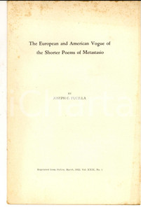 Libro, pubblicazione d epoca 1951 Joseph G. FUCILLA The European and American Vogue of Poems of Metastasio 1
