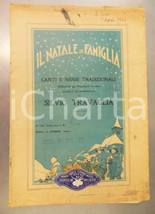 Oggetto da collezione cartaceo 1941 Silvio TRAVAGLIA Natale in famiglia  Canti e nenie Spartito DANNEGGIATO 1