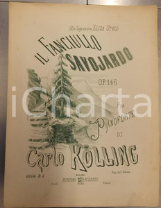 Oggetto da collezione cartaceo 1873 Carlo KOLLING Il fanciullo savojardo Ed. RICORDI MILANO Spartito 1