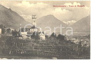 Cartolina originale da collezione 1916 DOMODOSSOLA (VB)  Torre di MATARELLA *Cartolina postale FP VG 1