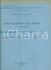 Documento originale, autentico 1927 GAZZETTA UFFICIALE DEL REGNO D ITALIA Conto riassuntivo del Tesoro Bilancio 1