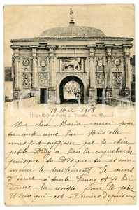 1908 TREVISO Porta San Tomaso - Porta Mazzini - Cartolina ANIMATA FP VG  Cartolina postale d'epoca, viaggiata.CONDIZIONI: FAIR (bruniture diffuse)FORMATO: FP    originale e autentica 1