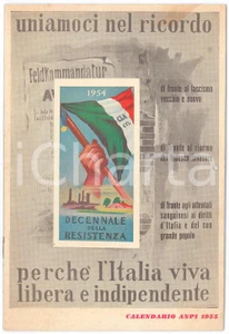 Oggetto da collezione cartaceo 1955 Calendario ANPI Decennale della Resistenza  Uniamoci nel ricordo 1