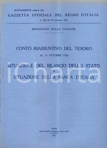Documento originale, autentico 1926 GAZZETTA UFFICIALE Conto riassuntivo del Tesoro Bilancio Stato a ottobre 1