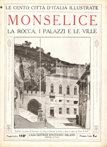 Giornale, rivista storica 1927 CENTO CITTA  D ITALIA Rocca di MONSELICE Fascicolo 110 Rivista SONZOGNO 1