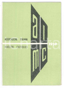 Oggetto da collezione cartaceo 1959 UDINE  AIMC Associazione Italiana Maestri Cattolici  Tessera 7x10 cm 1