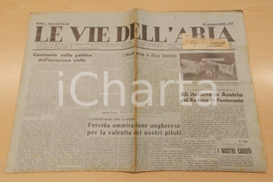 Giornale, rivista storica 1936 LE VIE DELL ARIA Aviazione italiana a Raduno aereo MATYASFOLD BUDAPEST 1