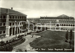 Cartolina originale da collezione 1950 ca ASTI Istituto Magistrale Femminile *Cartolina postale FG NV 1