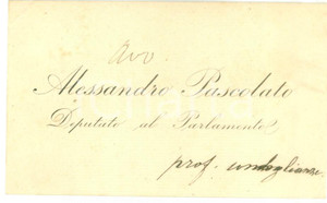 Autografo originale 1890 ca ROMA Biglietto da visita deputato Alessandro PASCOLATO  Autografo 1