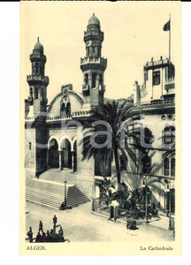 Cartolina originale da collezione 1930 ca ALGERI Veduta della Cattedrale Cartolina postale ANIMATA FP NV 1