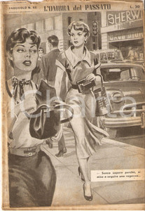 Giornale, rivista storica 1956 OMBRA DEL PASSATO Jean DE VALLORBE Pedinamento durante lo shopping Fasc. 62 1