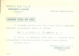 Cartolina originale da collezione 1960 ca COSSATO BI Fratelli FILA Stabilimento di filatura chiude per ferie 1