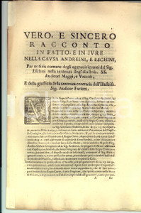 Documento originale, autentico 1684 NAPOLI Pietro Andrea ANDREINI muove causa al tutore Andrea ESCHINI 40 pp. 1
