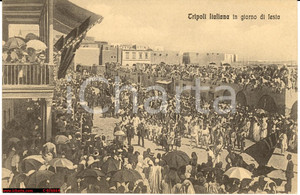 Cartolina originale da collezione 1912 Tripoli italiana - Giorno di festa *Animata 1 Cartolina originale da collezione 1912 Tripoli italiana - Giorno di festa *Animata 1