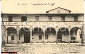 Cartolina originale da collezione 1930 Pistoia  Toscana Ospedale del Ceppo  FP NV 1