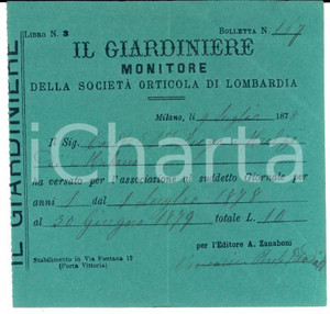 Documento originale, autentico 1879 MILANO IL GIARDINIERE Abbonamento conte Diego MELZI Ricevuta 1