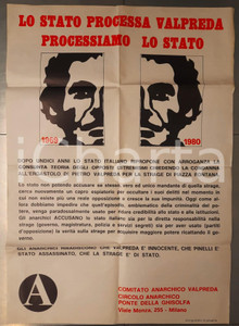 Materiale pubblicitario d’epoca 1980 MILANO Comitato Anarchico VALPREDA  Processiamo lo Stato Manifesto 1