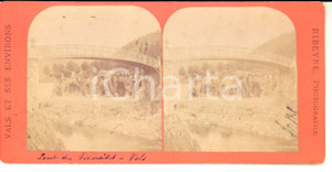 Fotografia d epoca originale 1880 VALSLESBAINS F Pont des Vivaraises Photo stÃ©rÃ©oscopique 18x9 cm 1