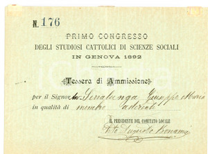 Documento originale, autentico 1892 GENOVA Congresso Studiosi Cattolici Scienze Sociali  Tessera di ammissione 1