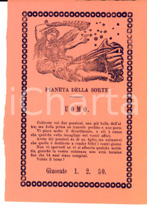 Oggetto da collezione cartaceo 1910 ca LOTTERIE  PIANETA DELLA SORTE  Uomo  Volantino con numeri LOTTO 1