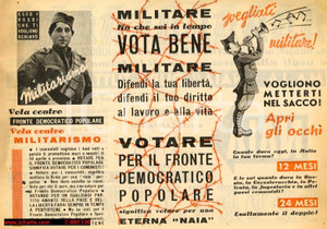 Materiale pubblicitario d’epoca ELEZIONI 1948 - MILITARE VOTA BENE! Naia eterna - Volantino PROPAGANDA 1