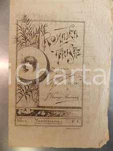 Oggetto da collezione cartaceo 1890 ca MUROLO  AMIRANTE Romanza triste da  Camminiamo  Rivista Anno I n° 1 1