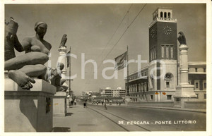 Cartolina originale da collezione 1945 PESCARA Veduta ponte LITTORIO e Torre CIVICA Cartolina ANIMATA FP VG 1