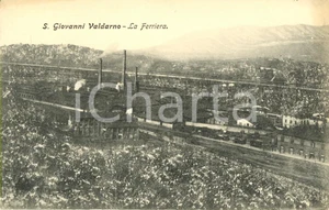 Cartolina originale da collezione 1900 ca SAN GIOVANNI VALDARNO AR Veduta della FERRIERA Cartolina FP NV 1
