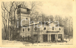 Cartolina originale da collezione 1916 MONZA Il Mulino dell'ANGOLO nel parco di VILLA REALE *Cartolina FP NV 1