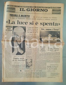 Giornale, rivista storica 1964 IL GIORNO  Morte di Jawaharlal Nehru  Inter campione d Europa Giornale 1