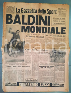 Giornale, rivista storica 1958 LA GAZZETTA DELLO SPORT  CICLISMO Baldini mondiale Giornale DANNEGGIATO 1
