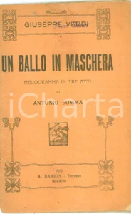 Oggetto da collezione cartaceo 1925 Giuseppe VERDI Un ballo in maschera melodramma Antonio SOMMA Ediz. BARION 1