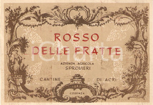 Materiale pubblicitario d’epoca 1955 ca ACRI CS Azienda agricola SPROVIERI Rosso delle fratte Etichetta 1