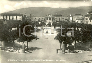 Cartolina originale da collezione 1949 PISTOIA Monumento ai Caduti in PIAZZA SAN FRANCESCO *Cartolina FG VG 1