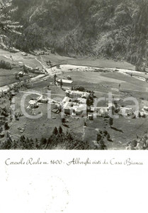 Cartolina originale da collezione 1960 CERESOLE REALE (TO) Alberghi visti da CASA BIANCA *Cartolina postale FG VG 1
