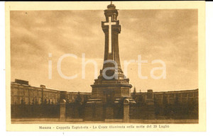Cartolina originale da collezione 1930 ca MONZA Cappella espiatoria  Croce illuminata 29 luglio Cartolina FP NV 1