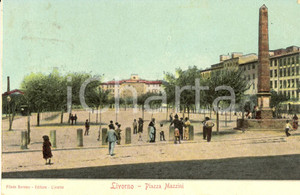 Cartolina originale da collezione 1902 LIVORNO Veduta di Piazza MAZZINI con obelisco e passanti *Cartolina FP VG 1