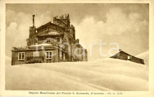 Cartolina originale da collezione 1930 PICCOLO SAN BERNARDO AO Ospizio MAURIZIANO al passo Cartolina FP VG 1